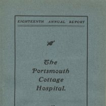 Eighteenth Annual Report of the Portsmouth Cottage Hospital, Portsmouth, N.H.