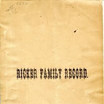 Records of Some of the Descendants of George and Maturin Ricker, who were early of Dover, N.H. and who were killed by Indians.
