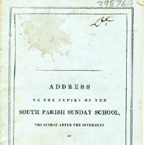 An address delivered to the pupils of the South Parish Sunday School, November 17, 1833