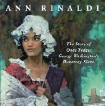 Taking liberty : the story of Oney Judge, George Washington's runaway slave