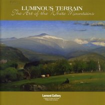 Luminous Terrain [The Art of the White Mountains]