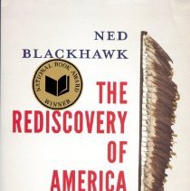 The Rediscovery of America : native peoples and the unmaking of u.s. history