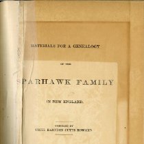 Materials for a genealogy of the Sparhawk family in New England.