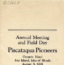 Annual meeting and field day, Piscataqua Pioneers. Oceanic Hotel, Star Island, Isles of Shoals, August 8, 1928.