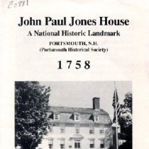 John Paul Jones House: A National Historic Landmark, Portsmouth, N.H. (Portsmouth historical Society) [flyer]