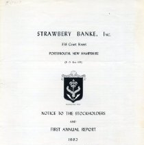 Strawbery Banke Inc. Notice to the Stockholders and First Annual Report, 1962