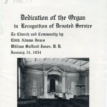 Dedication of the organ in recognition of devoted service to church and commnity by Edith Jones