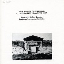 Dedication of the Porticullis at Coloial Fort William and Mary