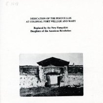 Dedication of the Porticullis at Coloial Fort William and Mary