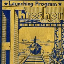 Launching Program - United States Submarine, Thresher, Jul. 9, 1960.