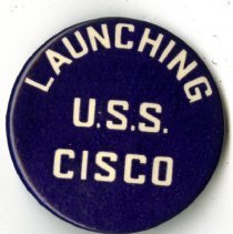 Submarine Launching Pin: U.S.S. Cisco.