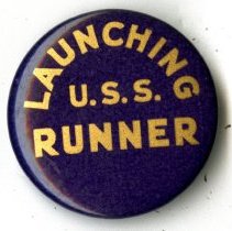 Submarine Launching Pin: U.S.S. Runner.