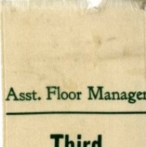 Asst. Floor Manager - Third Annual Dance, Sagamore S. F. E.  Co., No. 1., Friday,  Nov. 6, 1903.