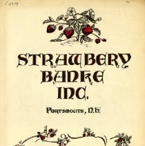 Strawbery Banke Inc., Portsmouth, N.H.: a Non-Profit Organization.