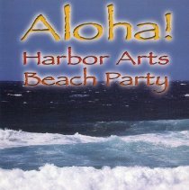 Aloha! Harbor Arts Beach Party at Seacoast Science Center, January 25, 2003 [post card]