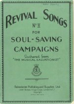 Revival Songs for Soul-Saving Campaigns, No. II
