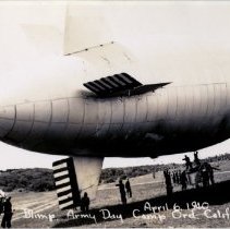 April 6, 1940 Blimp, Army Day Camp Ord. Calif 222