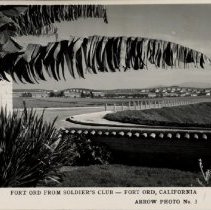 View of Fort Ord Buildings and Roads from Stilwell Hall