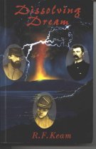 Dissolving Dream by Keam, R.F.