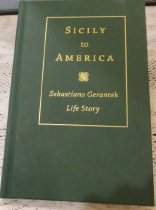 Sicily to America by Virginia Gerante Carter