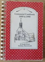 Cookbook St. Joseph's Parish 1890 to 1990