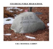 Monuments in Fitchburg Organizations Fitchburg High School Memorial Garden