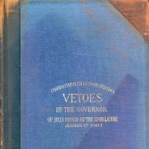 Book Vetoes by the Governor of Pennyslvania 1903, cover