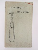 Hanging in Chains (from "In Our Time: Covers for a Small Library After the Life For the Most Part)