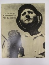 La lucha del pueblo espanol por su libertad [The Fight for Liberty of the Spanish People] (from "In Our Time: Covers for a...