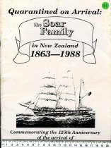 Quarantined on Arrival: The Soar Family in New Zealand 1863-1988