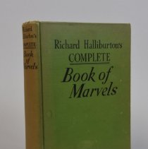 Richard Halliburton's Complete Book of Marvels