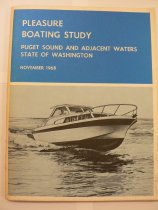 Pleasure Boating Study: Puget Sound and Adjacent Waters by the State of Washington