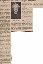 Houghton pioneer tells of living on homestead