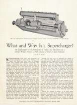 What and Why Is a Supercharger? An Explanation of the Principles of Design and Operation of a Device Which Insures a Full Charge of Fuel in Each Cylinder