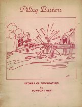 Piling Busters: Stories of Towboating by Towboat Men