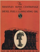 The Sharples Super Centrifuge for the Purification of Fuel and Lubricating Oils