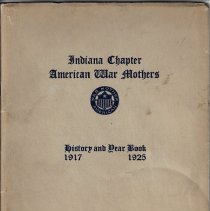 1917-1925 Year Book; Indiana Chapter American War Mothers