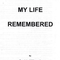 "My Life Remembered" by Frank L. Williams