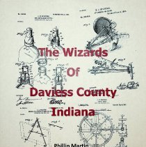 "The Wizards of Daviess County Indiana" (2016)