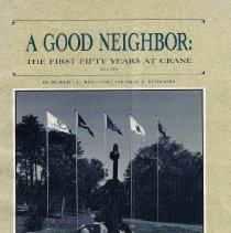 "A Good Neighbor: The First Fifty Years at Crane" (1991)