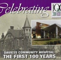 "Daviess Community Hospital: The First 100 Years" (2013)