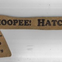 1930 "Whoopee! Hatchets!" after WHS won state basketball championship
