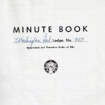 Washington Elks Lodge minutes of meetings (1961-1966)