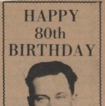 80th birthday of William Stewart "Bill" Hart (1899-1990) of Washington