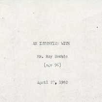 1982 interview of Roy H. Scoble (1886-1982)