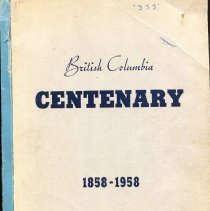 British Columbia Centenary 1858-1958