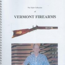 The Tyler Collection of Vermont Firearms
