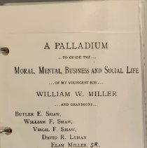 A Palladium to Guide the Moral, Mental, Business and Social Life of My Youngest Son, William W. Miller, and Grandson ...