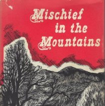 Mischief in he Mountains