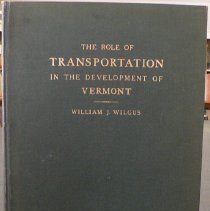 The Role of Transportation in the Development of Vermont